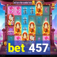 bet 457